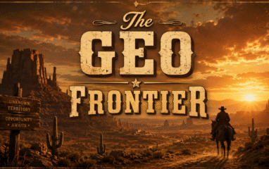Promotional graphic titled “The GEO Frontier” featuring a cowboy riding through a desert landscape at sunset, with the text “Unknown Territory, Opportunity Awaits